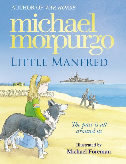 Little Manfred by Michael Morpurgo